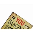 thumbnail image 2 of If You CAN Imagine It You CAN Become It Retro Tin Sign Vintage Bar Signs 12x 8, 2 of 3