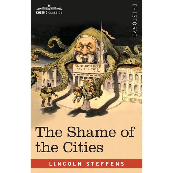 The Shame of the Cities, (Paperback)