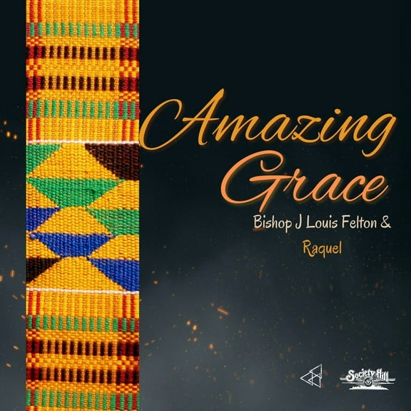 Felton,Bishop J Louis & Britton,Raquel - Amazing Grace - Music & Performance - CD