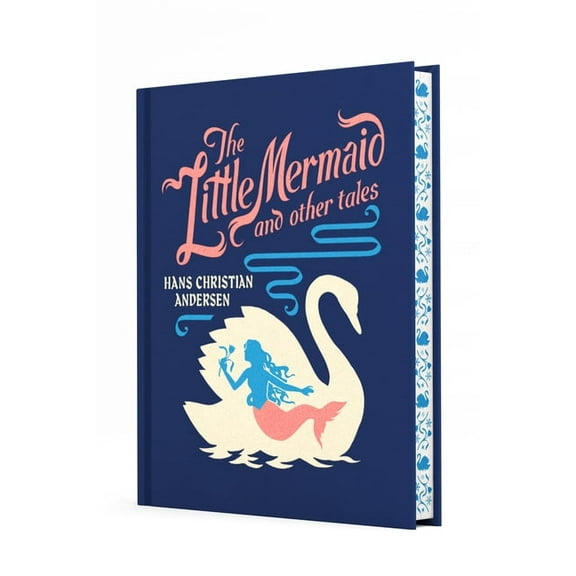 Children's Signature Clothbound Editions The Little Mermaid and Other Tales, (Hardcover)