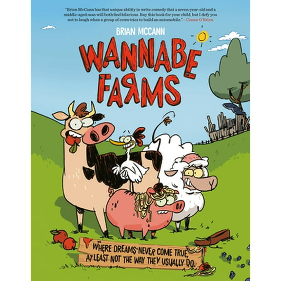 Pre-Owned Wannabe Farms (Hardcover) 1524793000 9781524793005