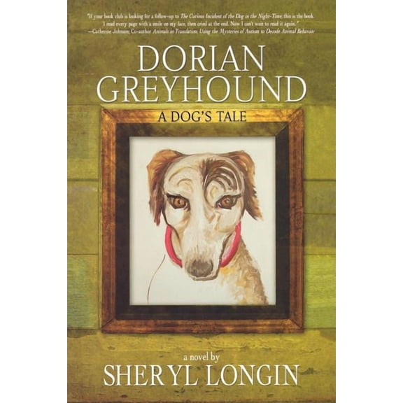 Dorian Greyhound - A Dog's Tale, (Paperback)