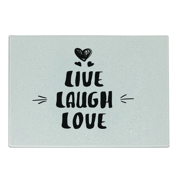 Live Laugh Love Cutting Board, Doodle Hearts Hand Drawn Style Modern Lettering Arrows Happiness, Decorative Tempered Glass Cutting and Serving Board, Small Size, Black and White, by Ambesonne