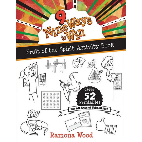 Fruit of the Spirit Books for Kids Nine Ways to Win: Fruit of the Spirit Activity Book, (Paperback)
