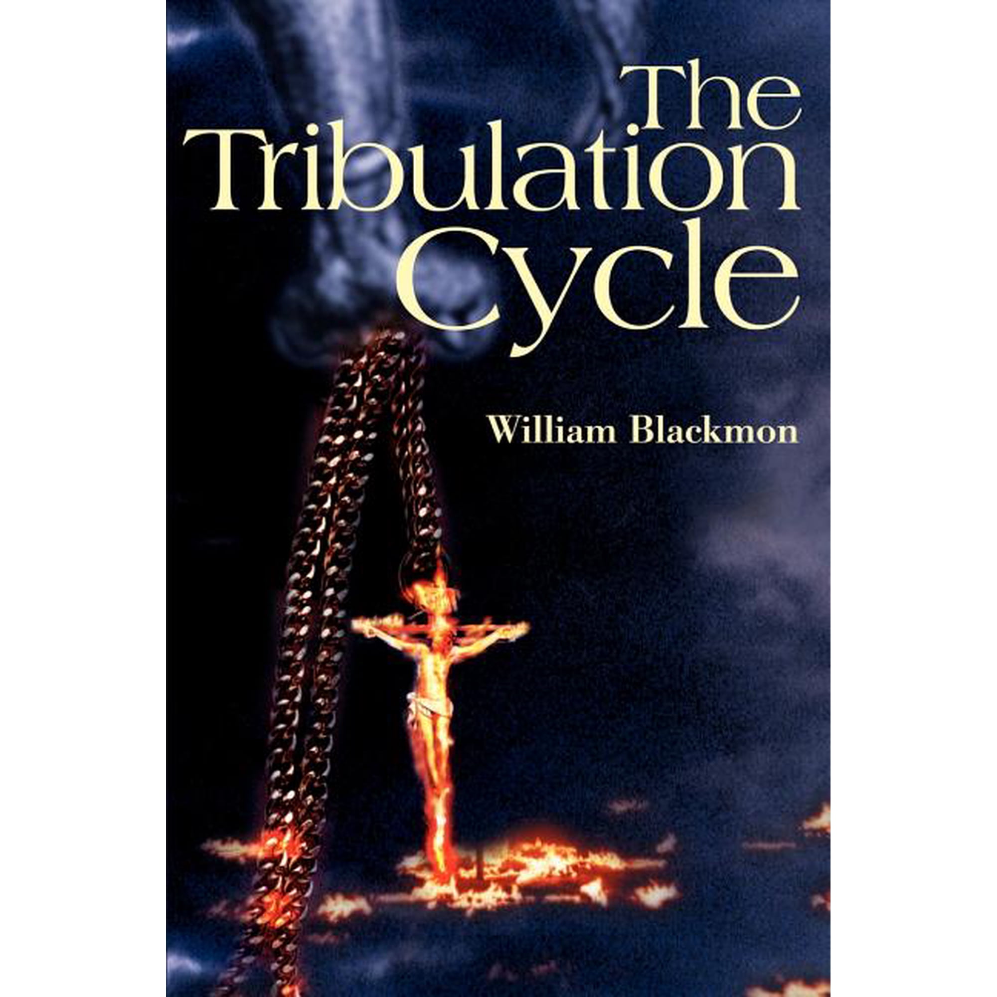 The Tribulation Cycle (Paperback)
