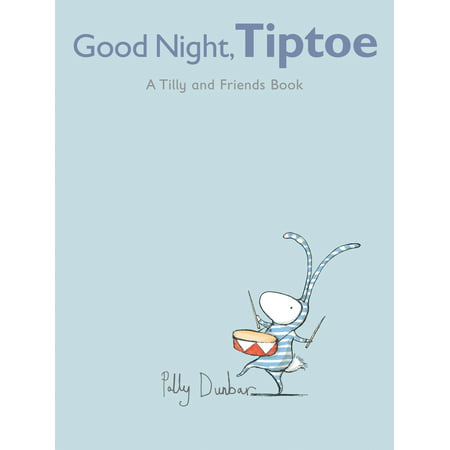 Good Night, Tiptoe : A Tilly and Friends Book (Cute Good Night Sms For Best Friend)