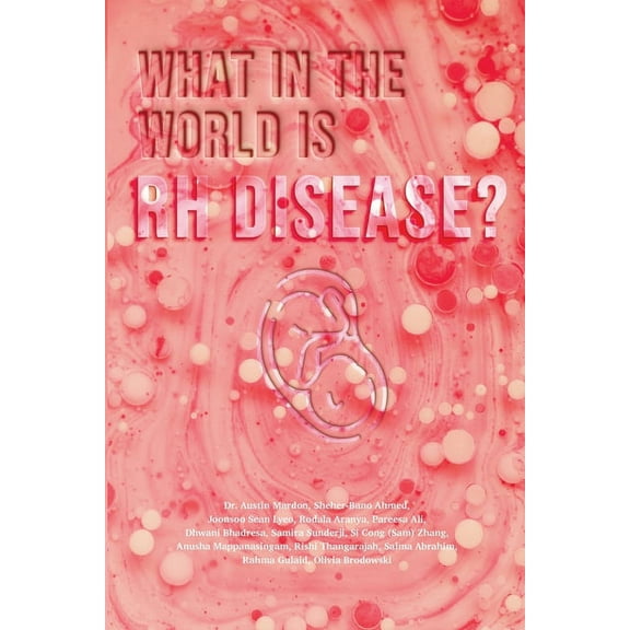 What in the World is RH Disease? (Paperback)