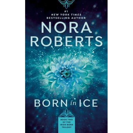 Pre-Owned Born in Ice (Born in Trilogy, Book 2) (Unknown) 0515116750 9780515116755