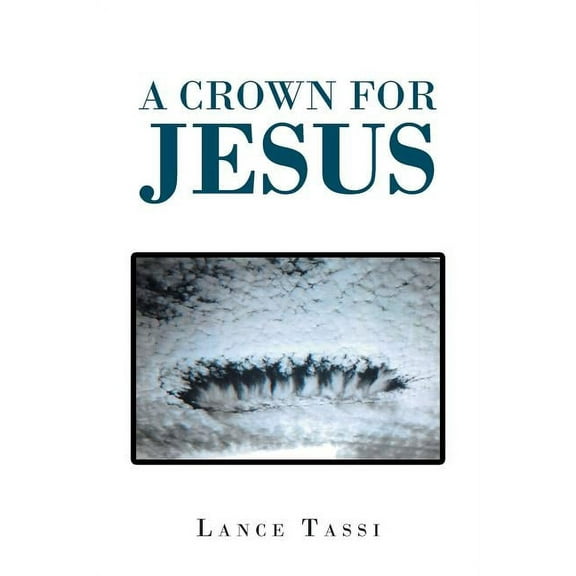 A Crown for Jesus, (Paperback)