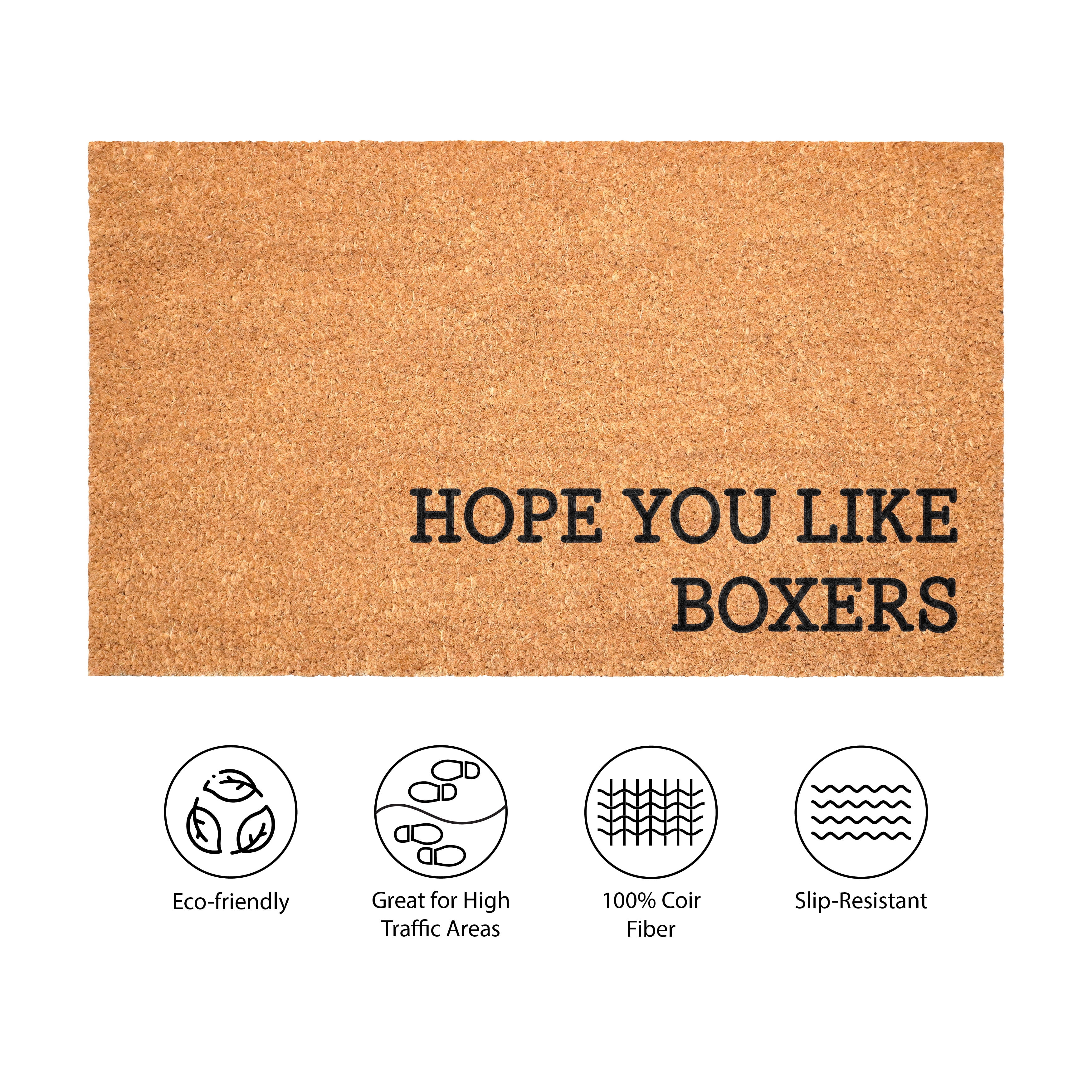 Hope You Like Boxers Non Slip Vinyl Backing, Front Door Mat, Entryway Door Mat, 24"x36"