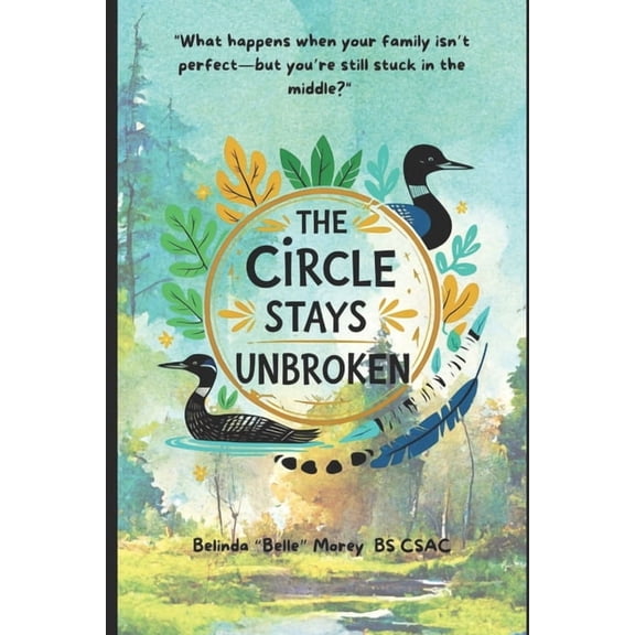 The Circle Stays Unbroken, (Paperback)
