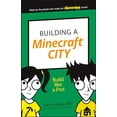thumbnail image 1 of Pre-Owned Building a Minecraft City: Build Like a Pro! (Dummies Junior), 9781119316411, 1119316413, Paperback, 1 edition, 1 of 1