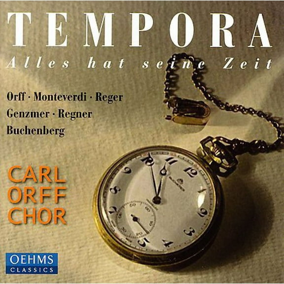 Carl Orff Choir - Tempora: Alles Hat Seine Zeit - Music & Performance - CD
