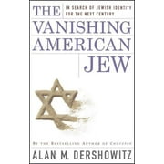 The Vanishing American Jew : In Search of Jewish Identity for the Next Century (Paperback)