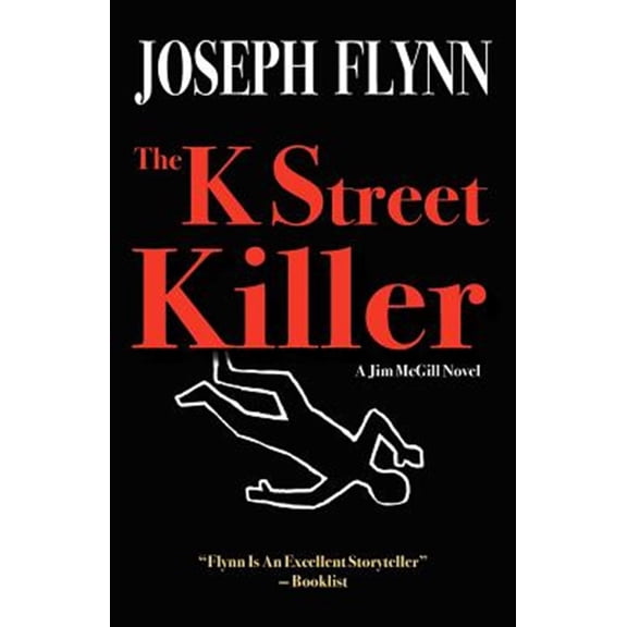 Pre-Owned The K Street Killer (Paperback) 0983797536 9780983797531