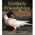 thumbnail image 3 of Unlikely Friendships: 47 Remarkable Stories from the Animal Kingdom, 3 of 3