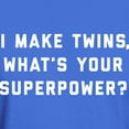 thumbnail image 3 of CafePress - I Make Twins What's Your Superpower Dark T Shirt - Men's Classic Graphic Cotton T-Shirt, 3 of 4