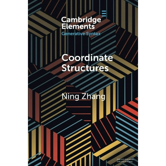 Elements in Generative Syntax Coordinate Structures, (Paperback)