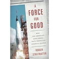 thumbnail image 2 of Force for Good: How the American News Media Have Propelled Positive Change, (Paperback), 2 of 4