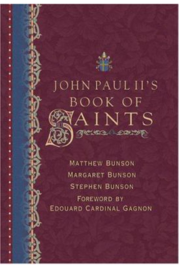 Pre-Owned John Paul II's Book of Saints (Hardcover) 0879739347 9780879739348