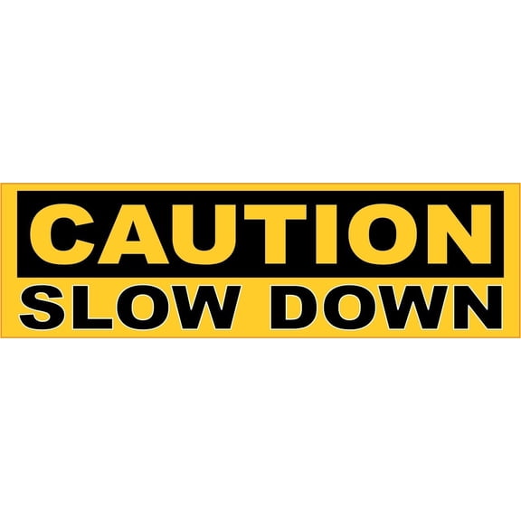 10in x 3in Caution Slow Down Magnet