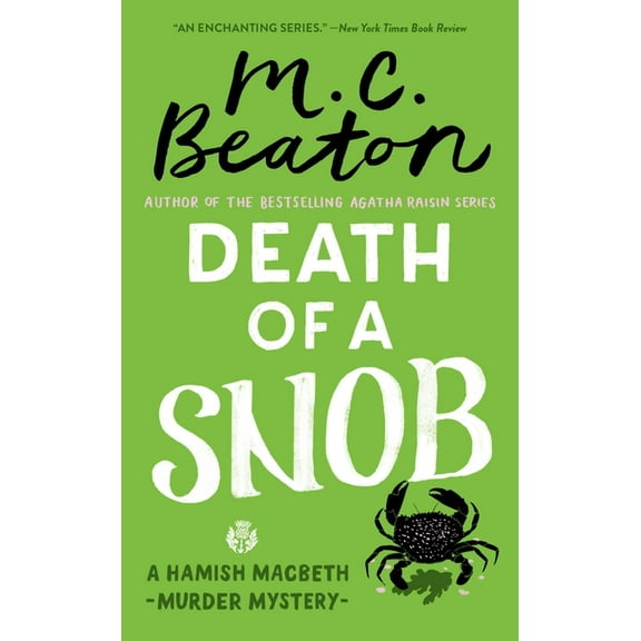 Hamish Macbeth Mystery Death of a Snob, Book 6, (Paperback)
