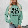 thumbnail image 4 of Proud Mother Of A Few Dumbass Kids Sweatshirts for Women Funny Mother's Day Joke Sweatshirt Pullover Tops, 4 of 5