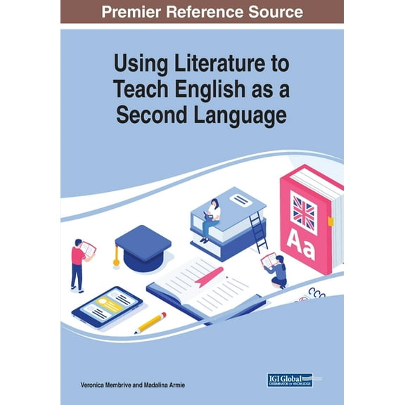 Using Literature to Teach English as a Second Language, (Paperback)