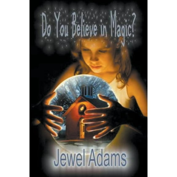 Do You Believe in Magic?, (Paperback)