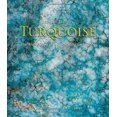 thumbnail image 2 of Turquoise: The World Story of a Fascinating Gemstone, 2 of 2