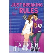 Hockey Ever After Just Breaking the Rules, Book 1, (Paperback)