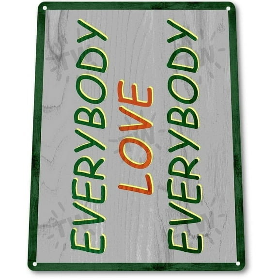 Size: 12x8 Inches TIN Sign Everybody Love Everybody Semi Pro Jackie Moon ELE Rustic 70s Decor Vintage TIN SIGN