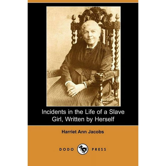 Incidents in the Life of a Slave Girl