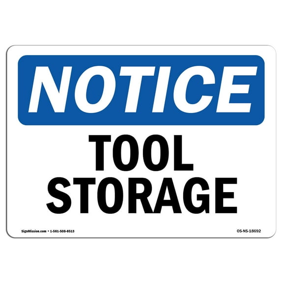 OSHA Notice Signs - Tool Storage | Decal | Protect Your Business, Construction Site, Warehouse & Shop Area |  Made in the USA