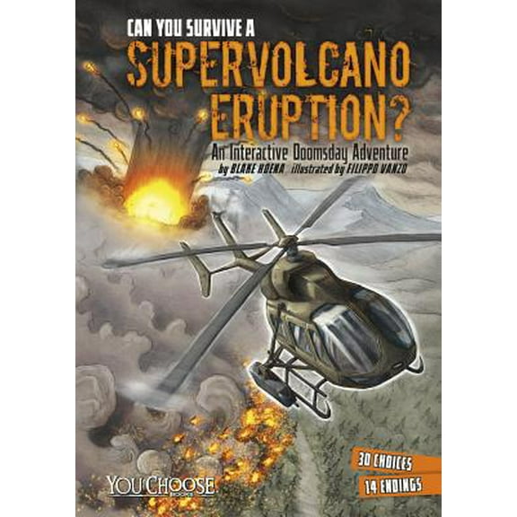 Pre-Owned Can You Survive a Supervolcano Eruption? (Paperback) 1491481269 9781491481264