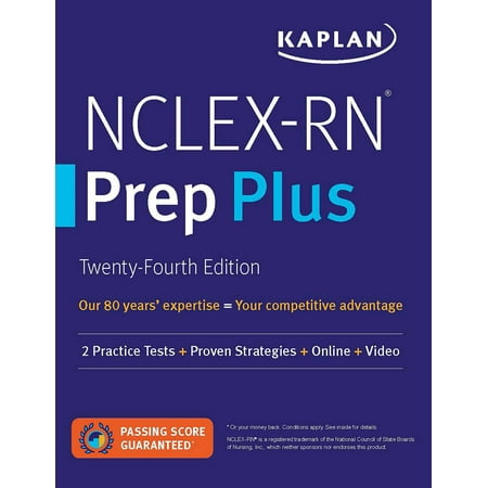 Kaplan Test Prep: NCLEX-RN Prep Plus : 2 Practice Tests + Proven Strategies + Online + Video (Paperback)