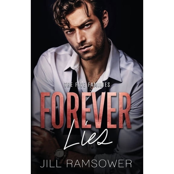 The Five Families Forever Lies, Book 1, (Paperback)