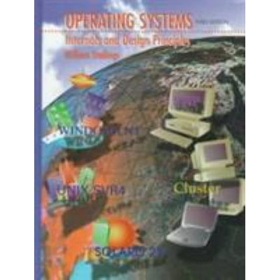 Pre-Owned Operating Systems: Internals and Design Principles (Hardcover) 0138874077 9780138874070