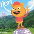 thumbnail image 4 of Hallmark Funny Pop-Up Birthday Card for Mom (I'd Climb the Highest Mountain for You), 4 of 6
