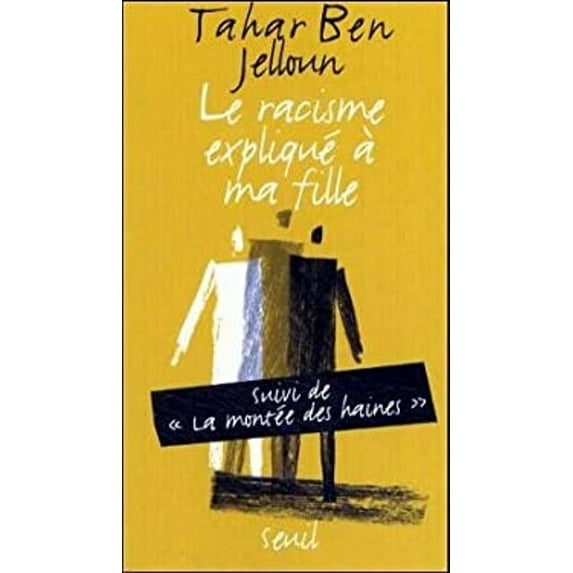 Pre-Owned Le Racisme Expliqué à Ma Fille (Paperback) 9782020335164