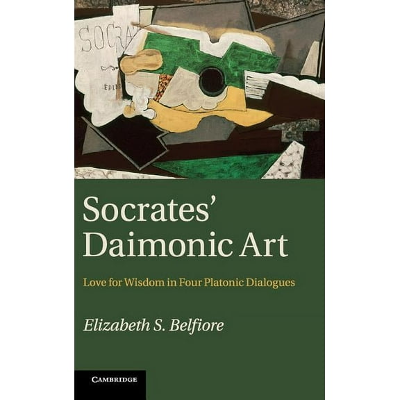 Socrates' Daimonic Art, (Hardcover)