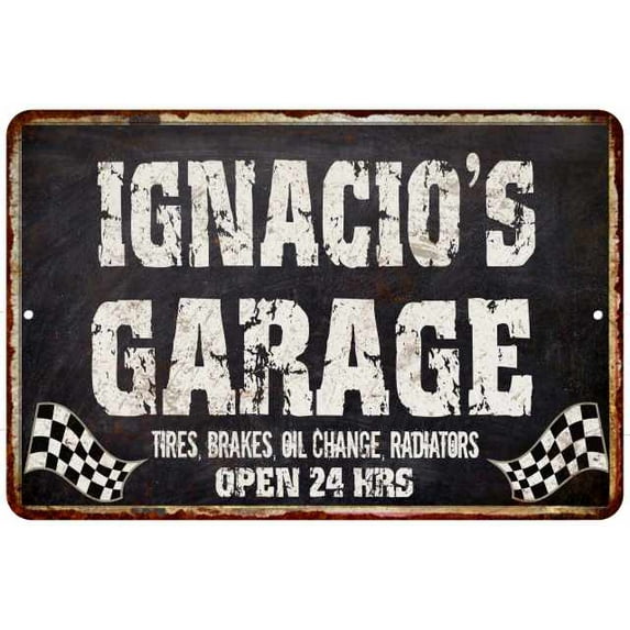 IGNACIO'S Garage Black Grunge Sign 8 x 12 Matte Finish Metal 108120005409