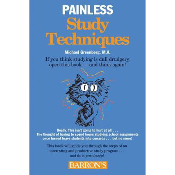 Pre-Owned Painless Study Techniques (Paperback) 0764140590 9780764140594