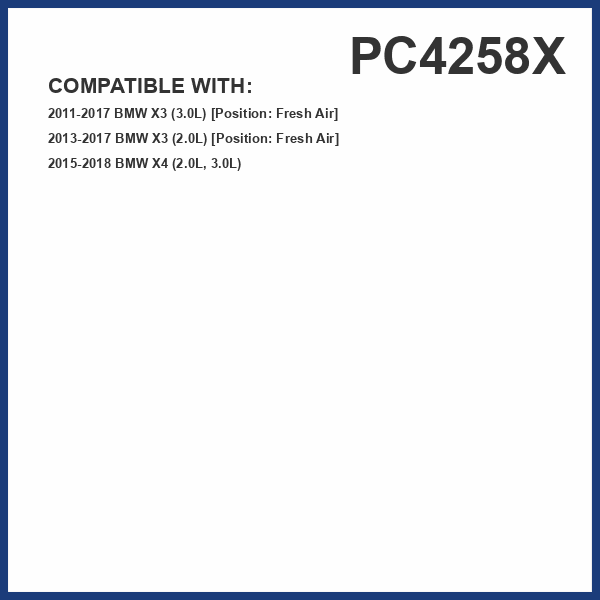 PUREFLOW PC4258X Cabin Air Filter | Fits 2013-2017 BMW X3 2.0L; 2011-2017 X3 3.0L; 2015-2018 X4 2.0L, 3.0L, Fresh Air