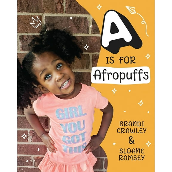 A is for Afropuffs (Paperback)