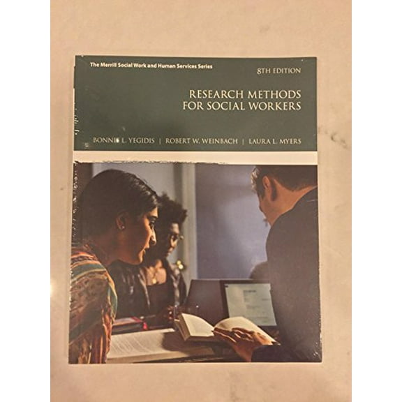 Pre-Owned Research Methods for Social Workers (Merrill Social Work and Human Services), 9780134512563, 0134512561, Paperback, 8 edition