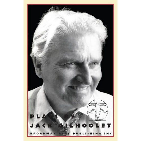 Plays By Jack Gilhooley (Paperback)