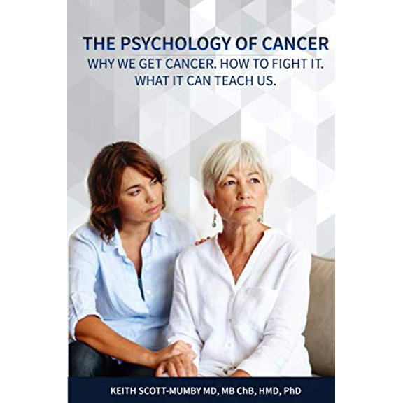 Pre-Owned The Psychology of Cancer: Why we get cancer. How to fight it. What it can teach us (Paperback) 0991318811 9780991318810