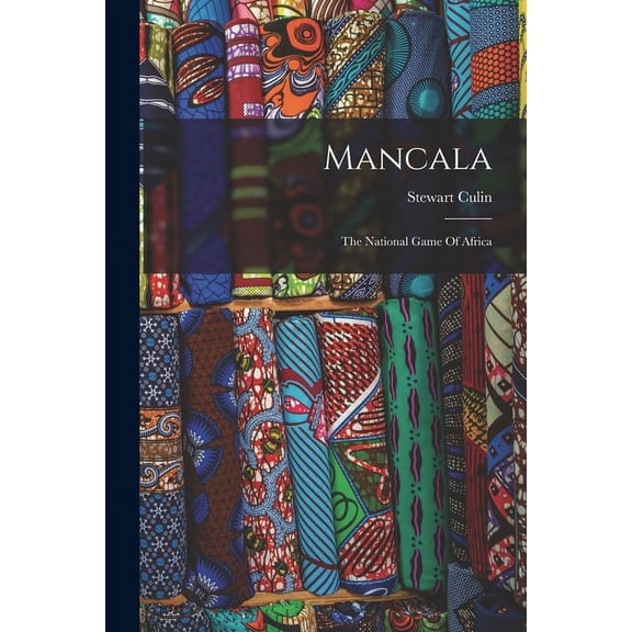 Mancala: The National Game Of Africa (Paperback)