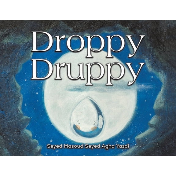 Droppy Druppy, (Paperback)